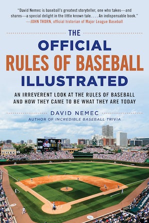 The Official Rules of Baseball Illustrated