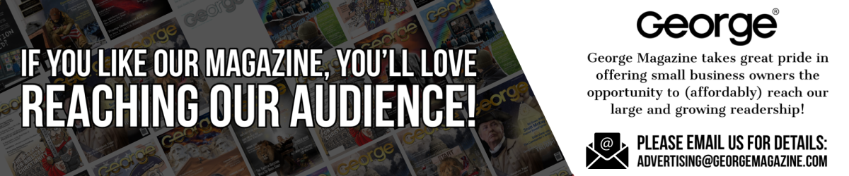 George Magazine  at george magazine